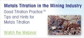 Metals Titration in the Mining Industry Webinar